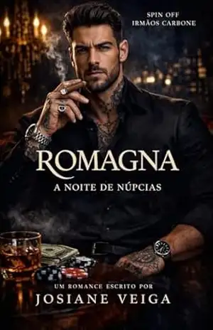 Romagna: A noite de Núpcias – Josiane  Veiga