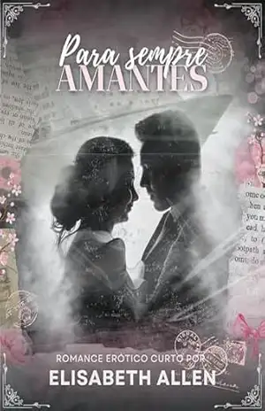 Romance Para sempre amantes – Elisabeth Allen
