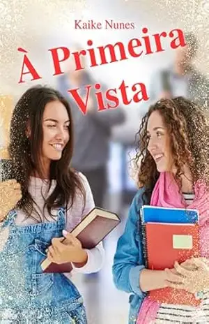 Romance Sáfico – À Primeira Vista – Kaike Nunes