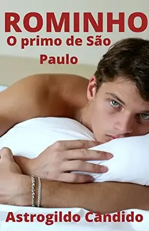 ROMINHO: O primo de São Paulo – Astrogildo Cândido