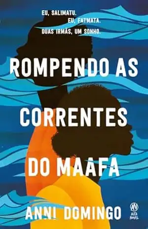 Rompendo as correntes do Maafa – Anni Domingo