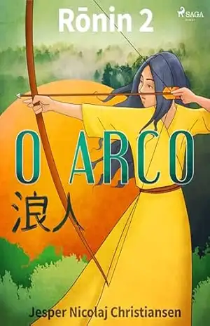 Ronin 2 – O arco - Jesper Nicolaj Christiansen