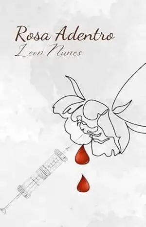 Rosa Adentro – Leon Nunes