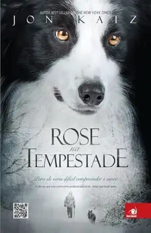 Rose na tempestade – Jon Katz
