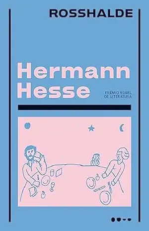 Rosshalde – Hermann Hesse