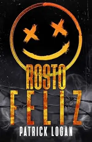Rosto Feliz (Portuguese Edition) (Detetive Damien Drake Livro 12) – Patrick Logan