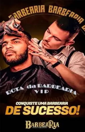 Rota da Barbearia VIP: Descubra como montar uma Barbearia de Sucesso – Roy Miller