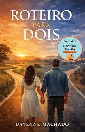 Roteiro Para Dois – Dayenne  Machado