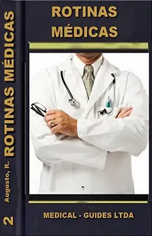 Rotinas médicas: Série Habilidades Medicas (MedBook Livro 2) – Rodrigo Souza Augusto