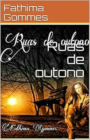 Ruas de outono – Fathima  Gommes