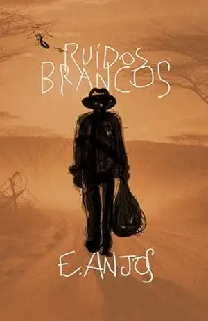 Ruídos Brancos - E. Anjos