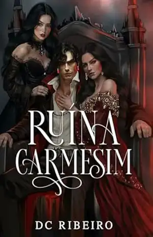 Ruína Carmesim: Trisal FFM – DC Ribeiro