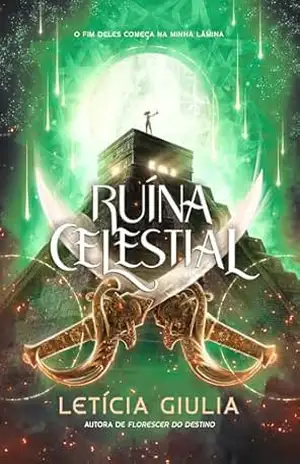 Ruína Celestial – Letícia  Giulia