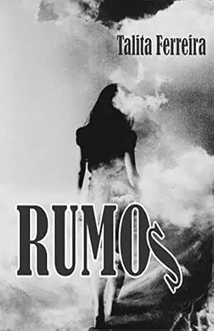 RUMOS: POEMAS - TALITA FERREIRA