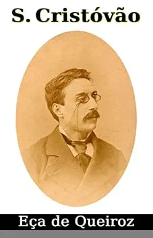S. Cristóvão – Eça de Queiroz