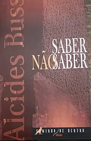 Saber não saber – Alcides Buss