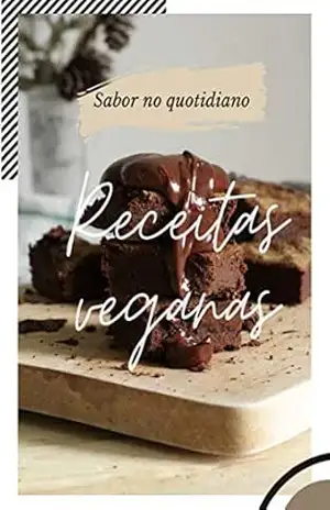 Sabor no Quotidiano / Sobremesas Veganas: Chás e Temperos – Zelindo Lima