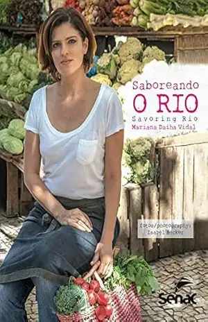 Saboreando o Rio (bilingue): Savoring Rio - Mariana Daiha Vidal