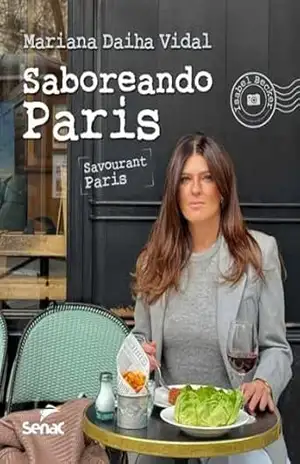 Saboreando Paris - Mariana Daiha Vidal