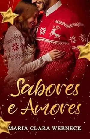 Sabores e Amores - Maria Clara Werneck