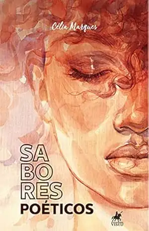 Sabores poéticos – Célia Marques