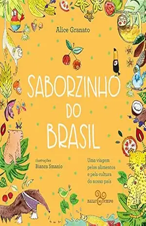 Saborzinho do Brasil – Norte – Alice Granato