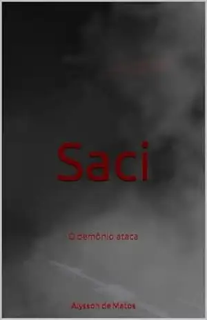 Saci – Alysson de Matos