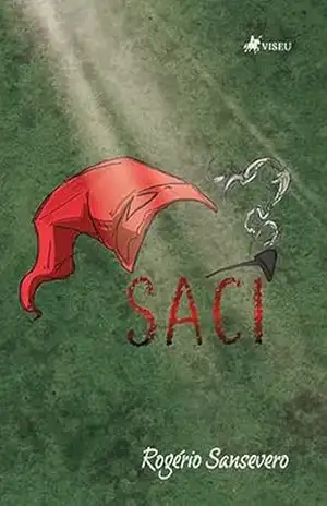 Saci – Rogério Sansevero