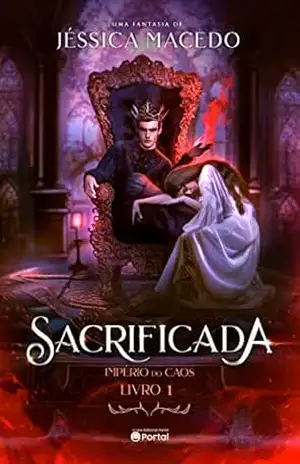 Sacrificada (Império do Caos Livro 1) – Jéssica Macedo