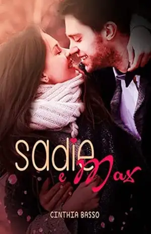 Sadie e Max – Cinthia  Basso