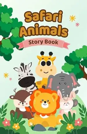 Safari Animals: Story Book – Beatriz Andrade
