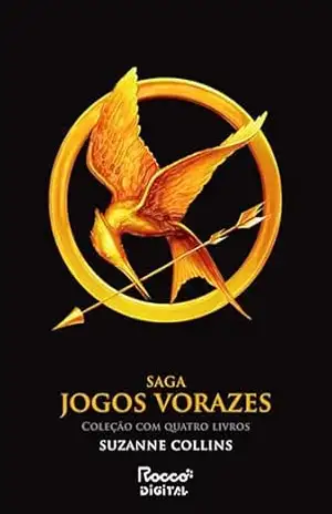 Saga Jogos Vorazes: Coleção com quatro livros – Suzanne Collins