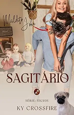 Sagitário: Maldito John (Signos) – Ky  Crossfire