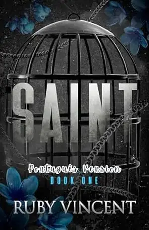 Saint: Um Romance de Harém Reverso (Santos e Pecadores Livro 1) – Ruby Vincent