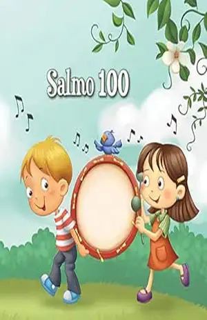 Salmo 100 (A Bíblia para Crianças) - Agnes de Bezenac