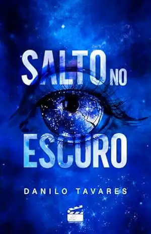 Salto no Escuro – Danilo Tavares