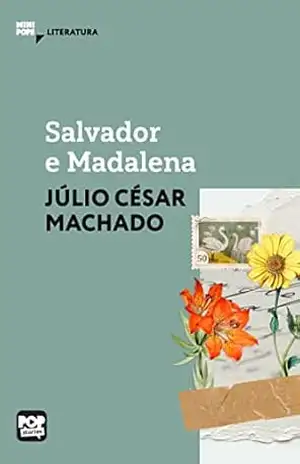 Salvador e Madalena (MiniPops) - Júlio César Machado