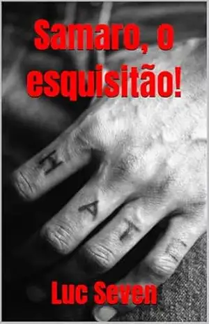 Samaro, o esquisitão! – Luc Seven