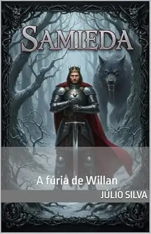 Samieda: A fúria de Willan – Júlio  Silva