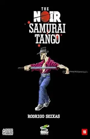 Samurai Tango – Rodrigo Seixas