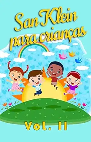 San Klein Para Crianças Volume II – San Klein