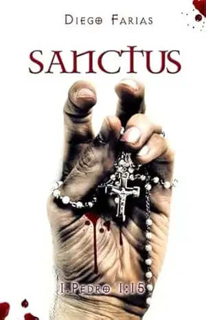 Sanctus – Diego Farias