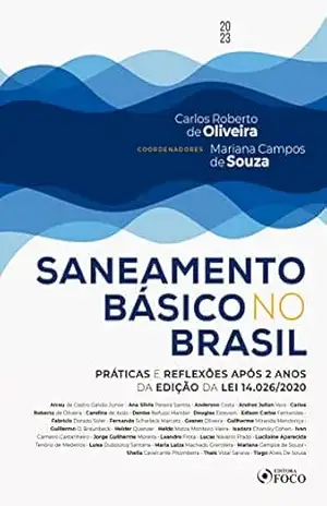 Saneamento básico no Brasil - Carlos Roberto de Oliveira