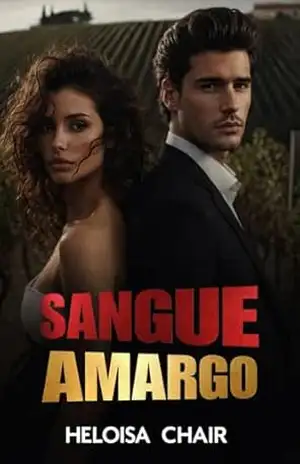 Sangue Amargo – Heloísa  Chair