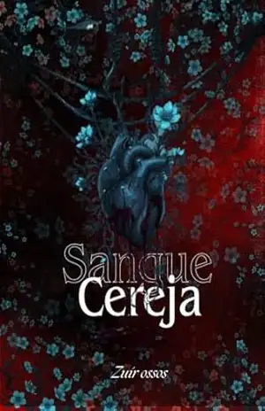 Sangue Cereja: ( P.D.B Squad – Livro 1) – ZUIR OSSOS