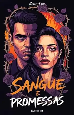 Sangue e Promessas – Roma  Luz