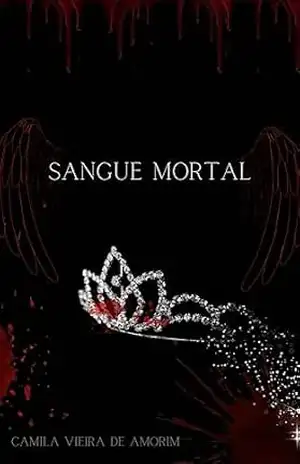 Sangue Mortal – Camila Vieira de Amorim