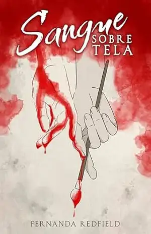 Sangue Sobre Tela – Fernanda Redfield