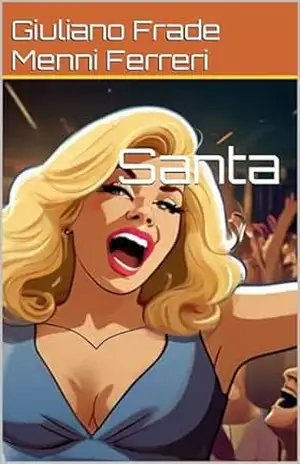 Santa – Giuliano Frade Menni Ferreri