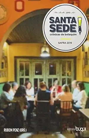 Santa Sede 8: Crônicas de Botequim – Rubem Penz